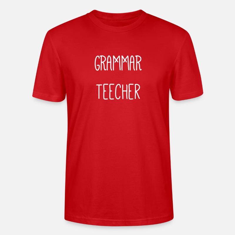 Professeur de grammaire autodérisoire - T-shirt bio CRAFTER Stanley Stella Unisexe - rouge