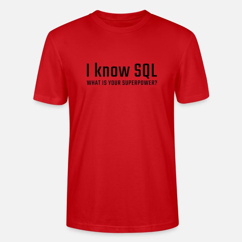 Ich kenne SQL - Stanley/Stella Unisex Bio-T-Shirt CRAFTER - Rot