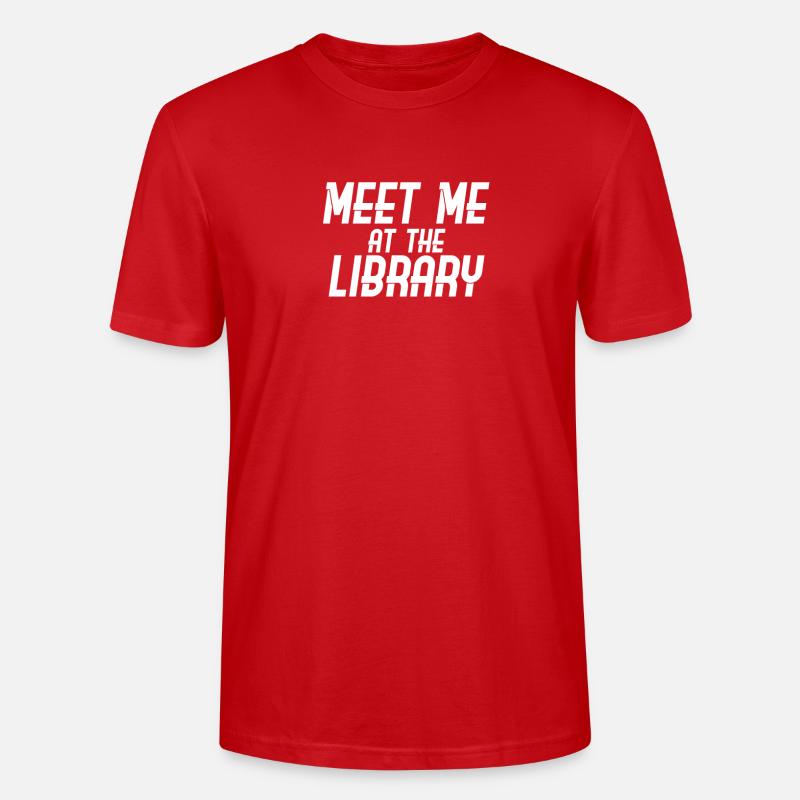 Rencontrez-moi à la bibliothèque - T-shirt bio CRAFTER Stanley Stella Unisexe - rouge