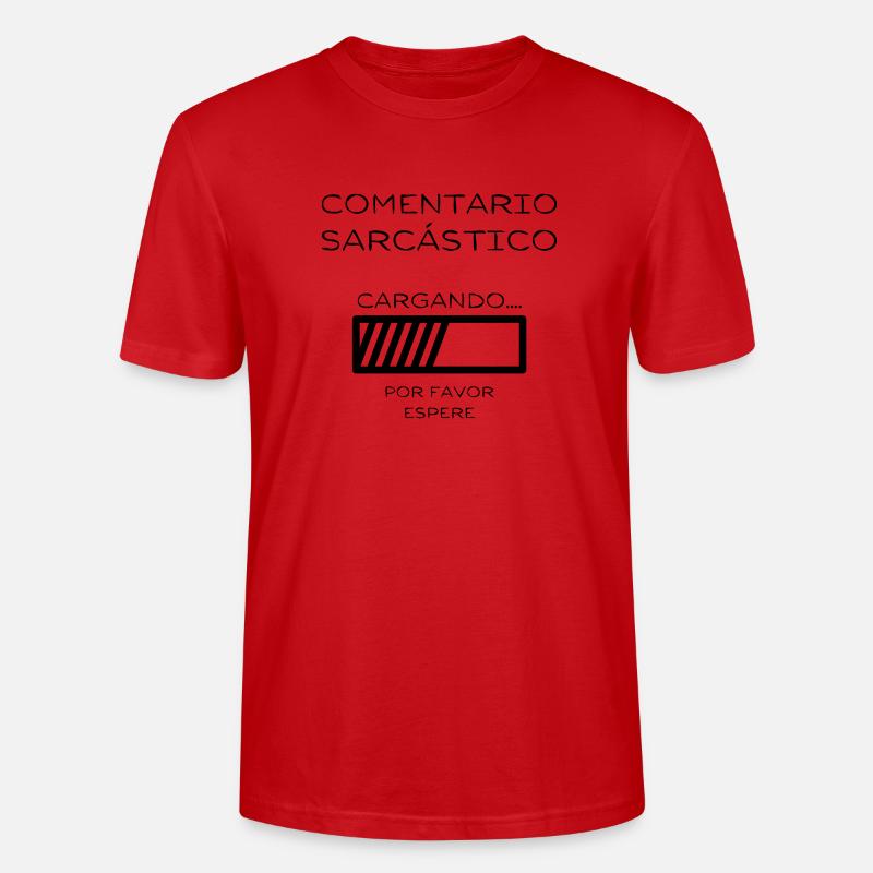 Loading: Sarkastischer Kommentar in Arbeit - Stanley/Stella Unisex Bio-T-Shirt CRAFTER - Rot