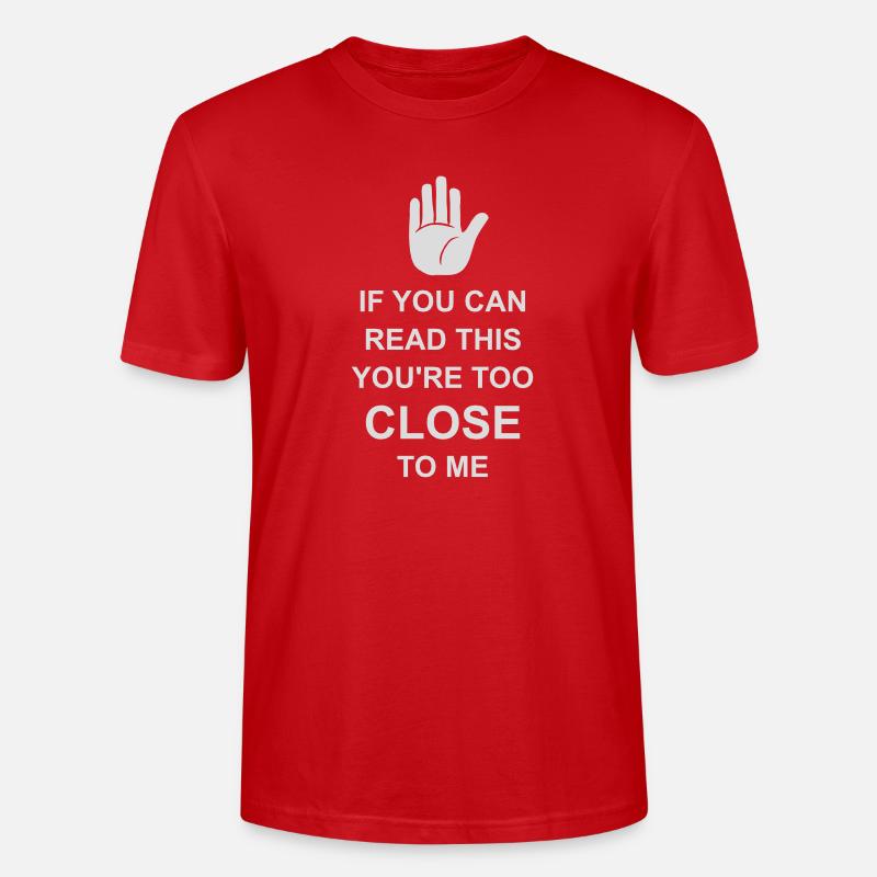 trop près de moi - T-shirt bio CRAFTER Stanley Stella Unisexe - rouge