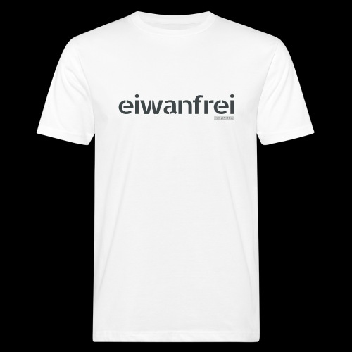 EIWANFREI mit Rolf Miller dreifarbig p - Männer Bio-T-Shirt