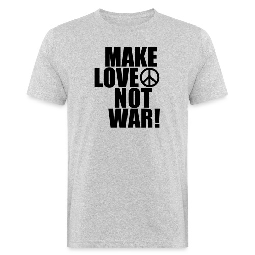 Make love not war - Ekologisk T-shirt herr