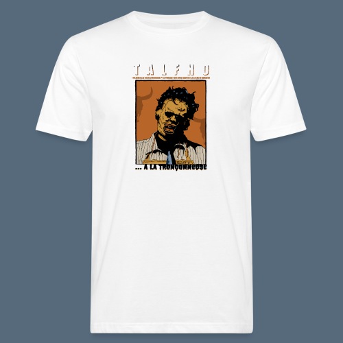 Collection Sandy.M 2021/2022 (Leatherface) - T-shirt bio Homme