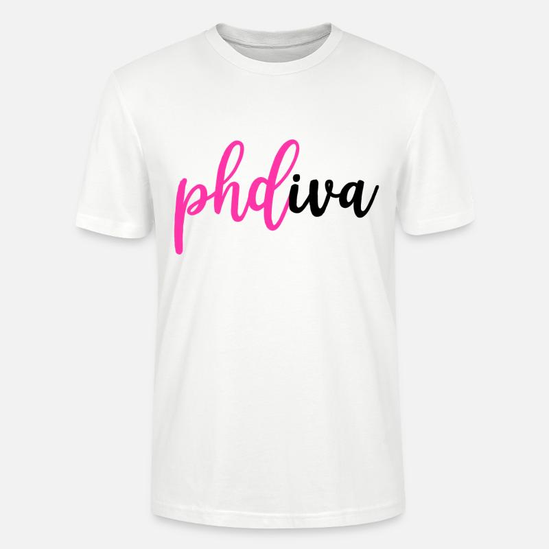 Phd diva Abschluss Geschenk - Stanley/Stella Unisex Bio-T-Shirt CRAFTER - Weiß