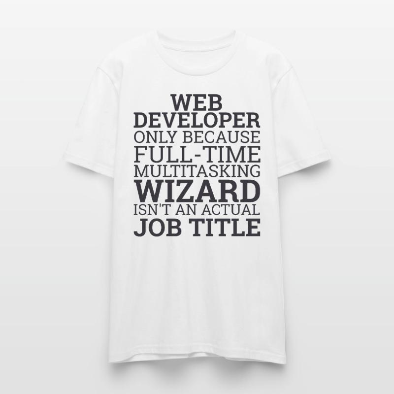 « Web Developer Wizard Wizard | Développeur web » T-shirt bio CRAFTER Stanley Stella Unisexe