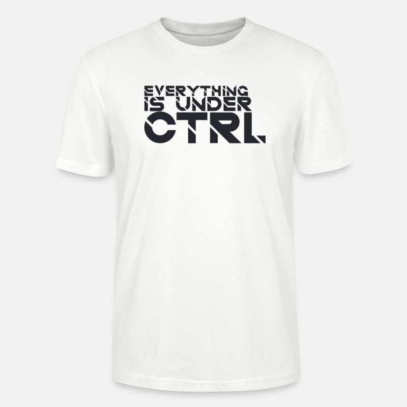 "Everything Ctrl | Computer Science" - Stanley/Stella CRAFTER Unisex Organic T-Shirt - white
