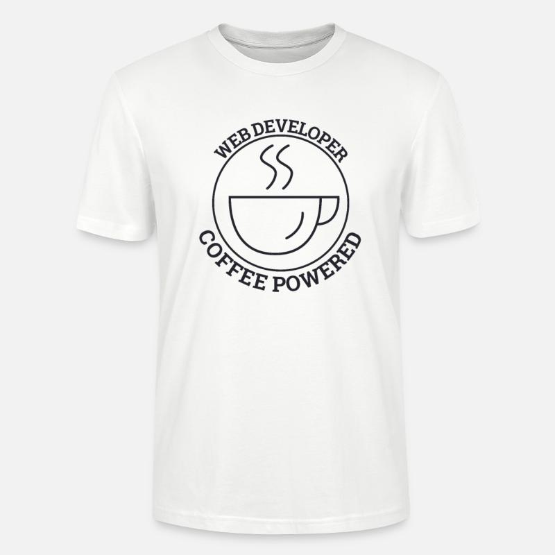 "Web Developer Coffee | Web Developer" - Stanley/Stella CRAFTER Unisex Organic T-Shirt - white