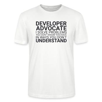 "Developer Advocate Problems | Developer Advocacy" - Stanley/Stella CRAFTER Unisex Organic T-Shirt - white - Front - Alina (178cm) & Michal (187cm)