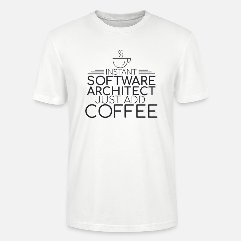 "Software Architect Coffee | Software Architecture" - Stanley/Stella CRAFTER Unisex Organic T-Shirt - white
