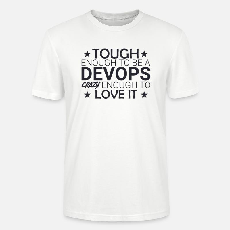 "DevOps Crazy | Softwareentwicklung" - Stanley/Stella Unisex Bio-T-Shirt CRAFTER - Weiß