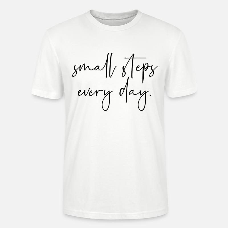 Des petits pas chaque jour - T-shirt bio CRAFTER Stanley Stella Unisexe - blanc