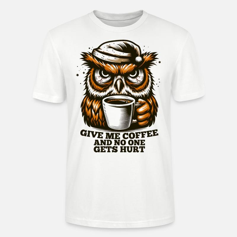 Eule Kaffee müde Geschenk - Stanley/Stella Unisex Bio-T-Shirt CRAFTER - Weiß