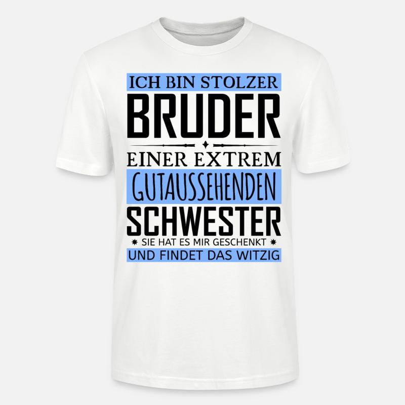 Stolzer Bruder - Stanley/Stella Unisex Bio-T-Shirt CRAFTER - Weiß