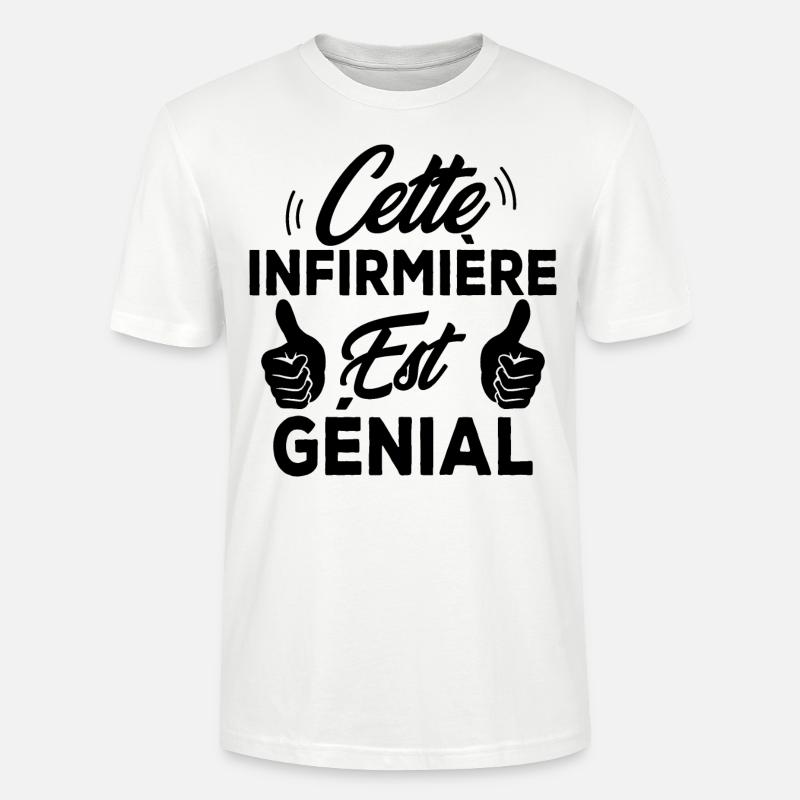 Cette infirmière est génial - T-shirt bio CRAFTER Stanley Stella Unisexe - blanc