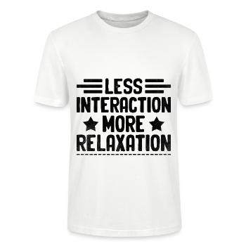Less Interaction More Relaxation Sayings For - Stanley/Stella CRAFTER Unisex Organic T-Shirt - white - Front - Alina (178cm) & Michal (187cm)