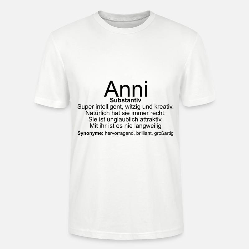 Name Definition Anni - Stanley/Stella Unisex Bio-T-Shirt CRAFTER - Weiß