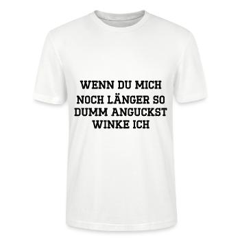 Wenn du mich noch länger so anguckst winke ich - Stanley/Stella Unisex Bio-T-Shirt CRAFTER - Weiß - Vorne - Alina (178cm) & Michal (187cm)