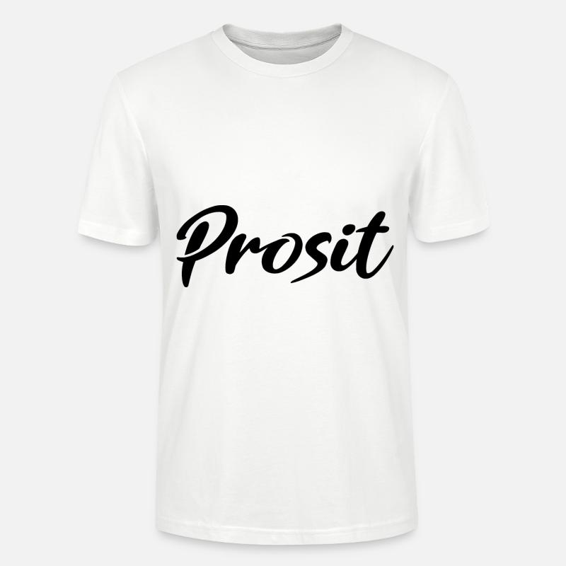 Prosit Prost Trinkspruch - Stanley/Stella Unisex Bio-T-Shirt CRAFTER - Weiß