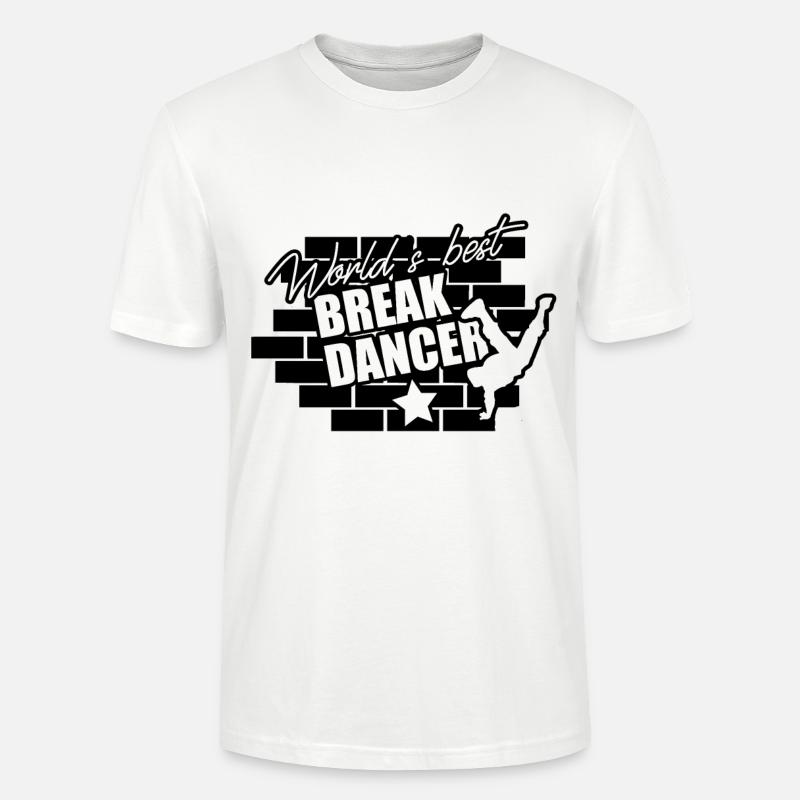 Danse Breakdance Breakdancing Cadeau Breakdancer - T-shirt bio CRAFTER Stanley Stella Unisexe - blanc