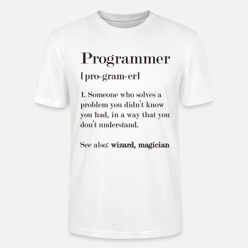 Programmer - Stanley/Stella CRAFTER Unisex Organic T-Shirt - white