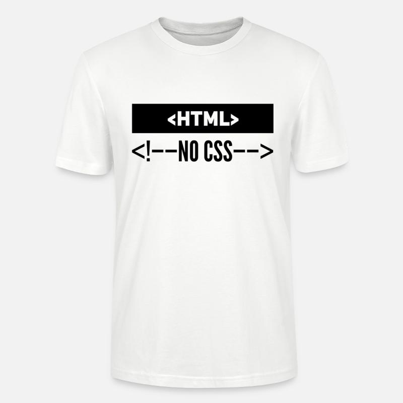 HTML No CSS - Stanley/Stella CRAFTER Unisex Organic T-Shirt - white