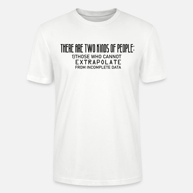 Mathematik Lustiges Mathe Extrapolate - Stanley/Stella Unisex Bio-T-Shirt CRAFTER - Weiß