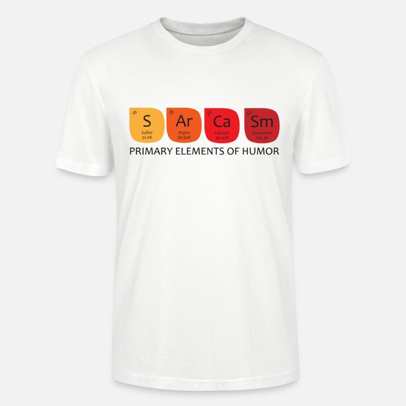 Science Sarcasm T shirt - Stanley/Stella Unisex Bio-T-Shirt CRAFTER - Weiß