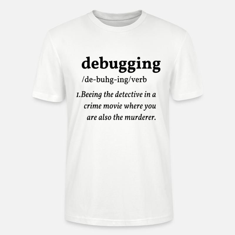 debugging - Stanley/Stella Unisex Bio-T-Shirt CRAFTER - Weiß