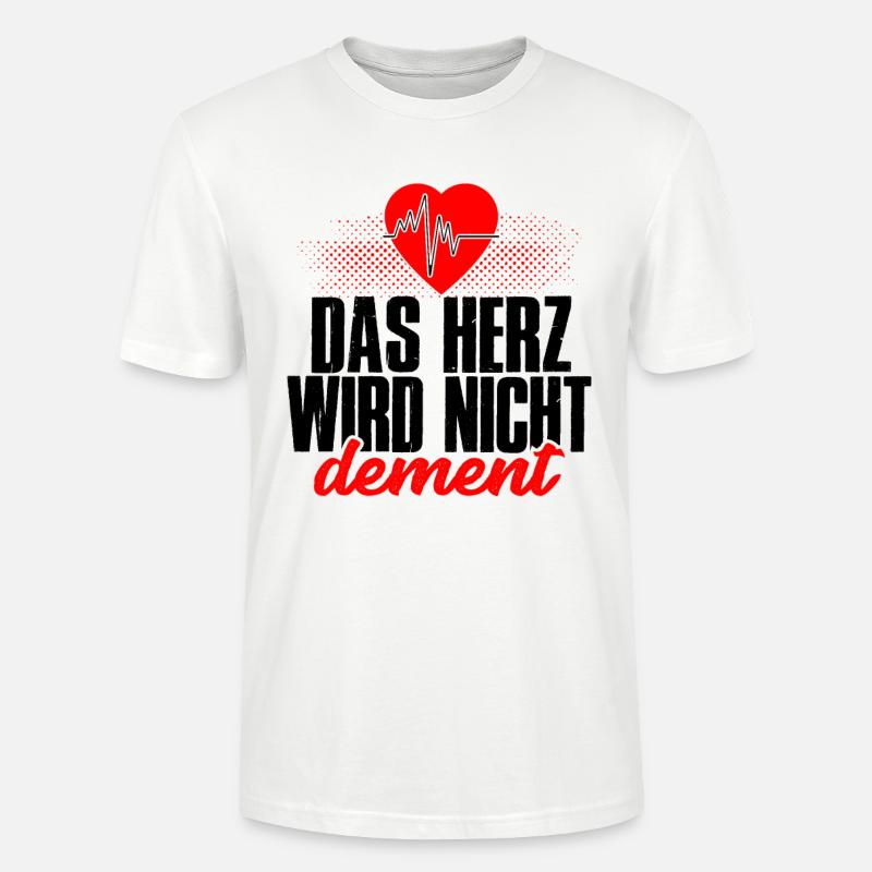 Das Herz wird nicht dement - Stanley/Stella Unisex Bio-T-Shirt CRAFTER - Weiß