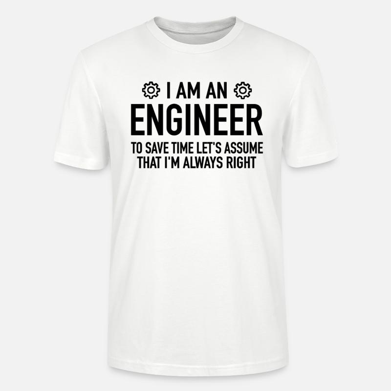 Engineer Spruch - Engineering Engineer Technician - Stanley/Stella CRAFTER Unisex Organic T-Shirt - white
