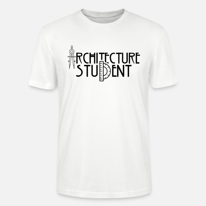 Architecture student Profession Architecture Architect - Stanley/Stella CRAFTER Unisex Organic T-Shirt - white