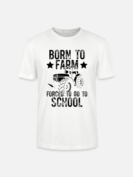 born to farm school - Stanley/Stella CRAFTER Unisex Organic T-Shirt - white
