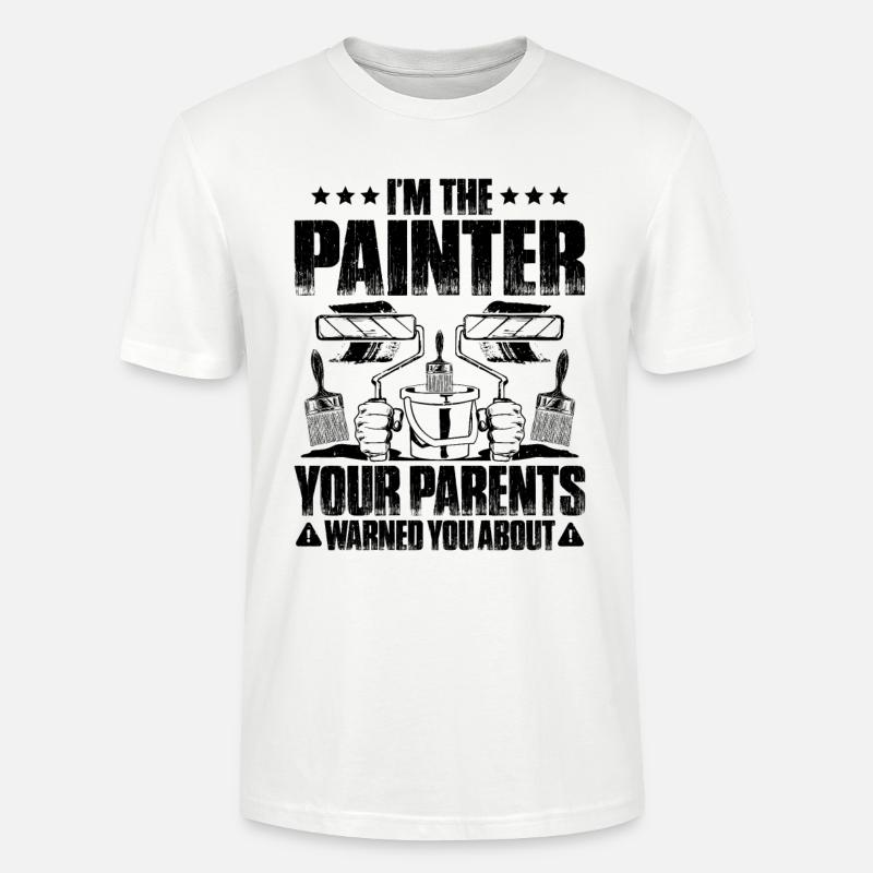 Painter and Varnisher Painter Painter - Stanley/Stella CRAFTER Unisex Organic T-Shirt - white