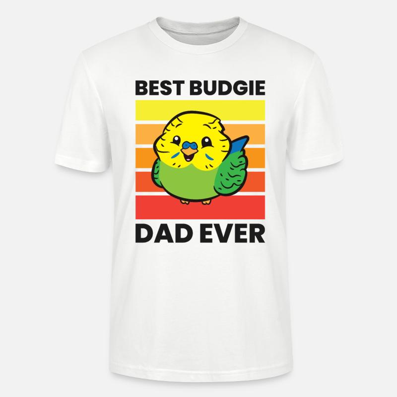 Budgerigar propriétaire Dad Bester - T-shirt bio CRAFTER Stanley Stella Unisexe - blanc