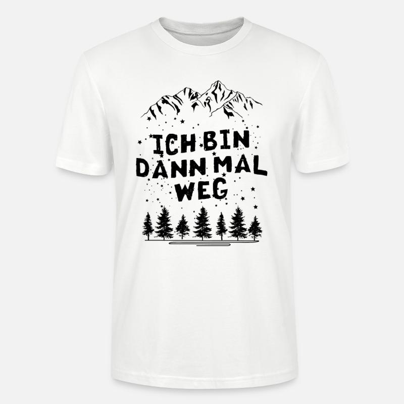 Bin Dann Mal WEG - - Stanley/Stella Unisex Bio-T-Shirt CRAFTER - Weiß