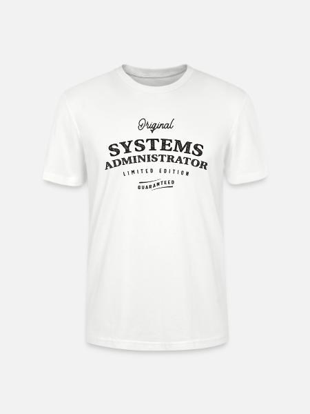 Systemadministrator Lustige Berufsbezeichnung - Stanley/Stella Unisex Bio-T-Shirt CRAFTER - Weiß