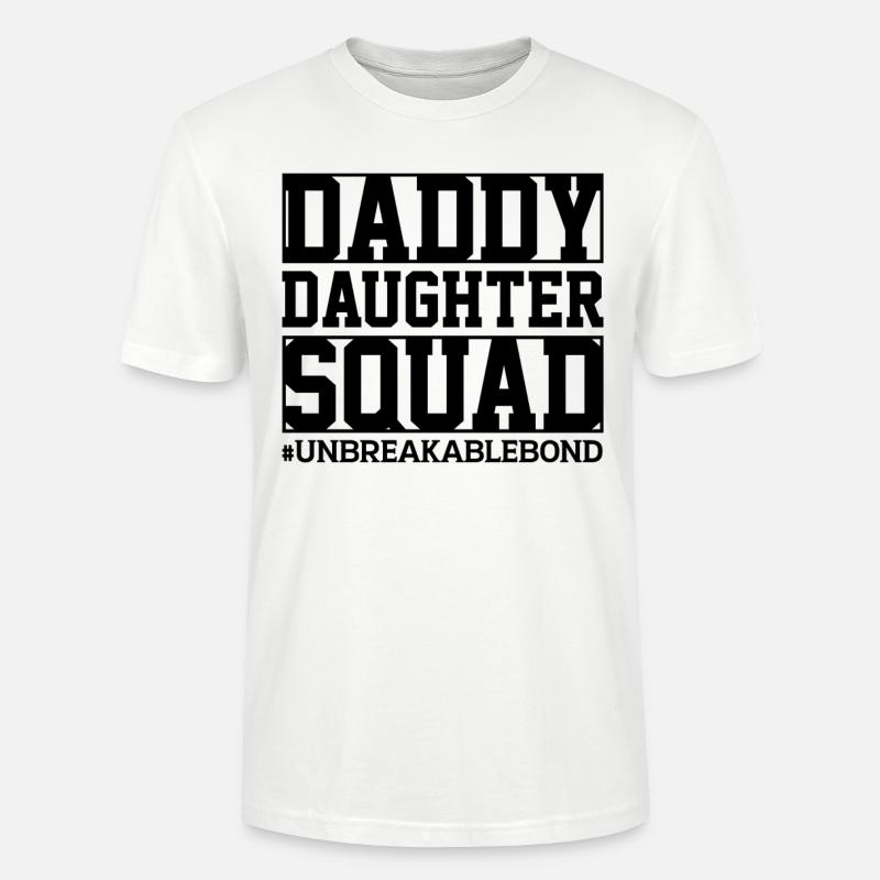 Daddy Daughter Squad Matching Father - Stanley/Stella Unisex Bio-T-Shirt CRAFTER - Weiß