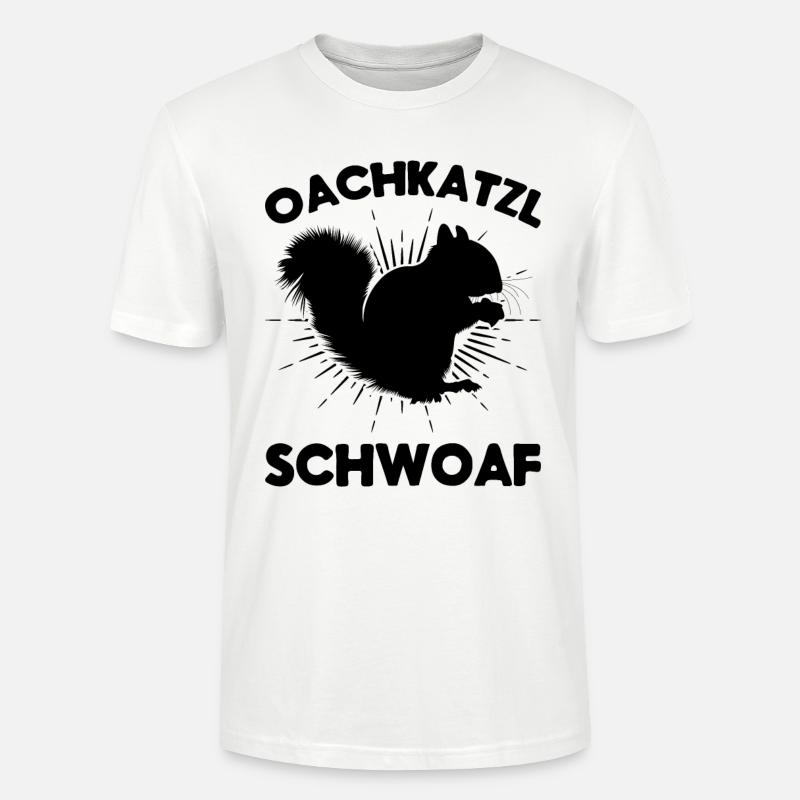 Eichhörnchen Dialekt Spruch Eichhörnchen Oachkatzl - Stanley/Stella Unisex Bio-T-Shirt CRAFTER - Weiß