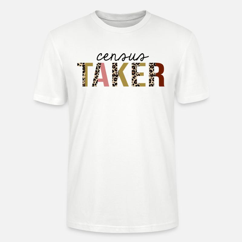 Census Taker Leopard Print Funny - Stanley/Stella CRAFTER Unisex Organic T-Shirt - white