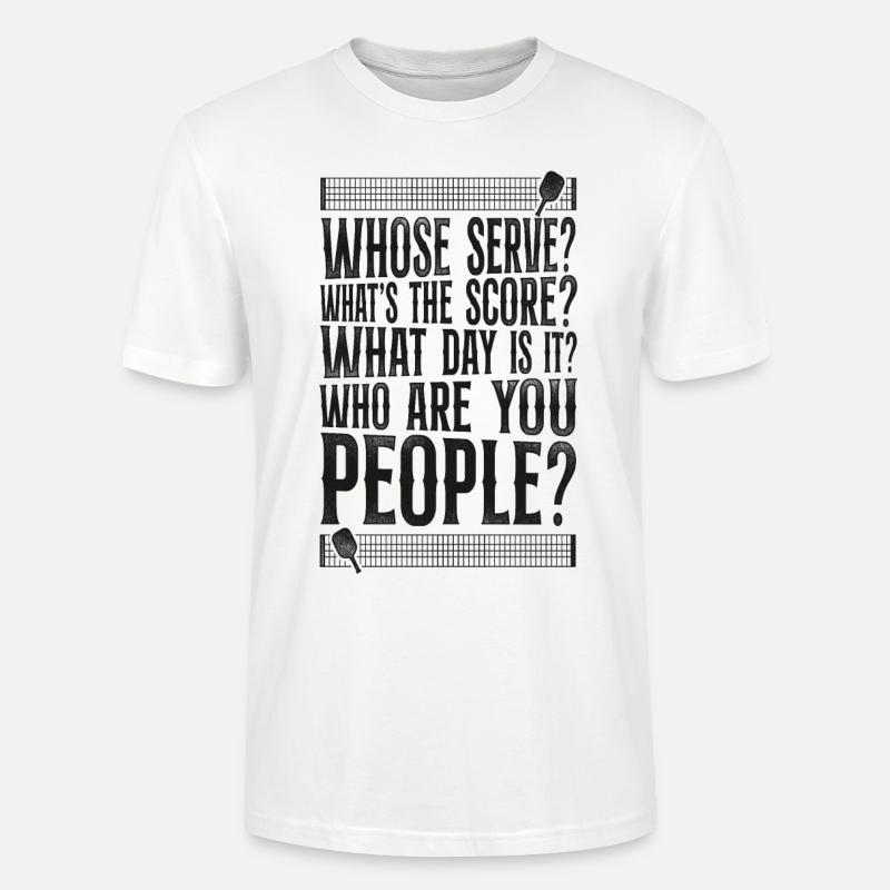 Pickleball Whose Serve? What's The - Stanley/Stella Unisex Bio-T-Shirt CRAFTER - Weiß