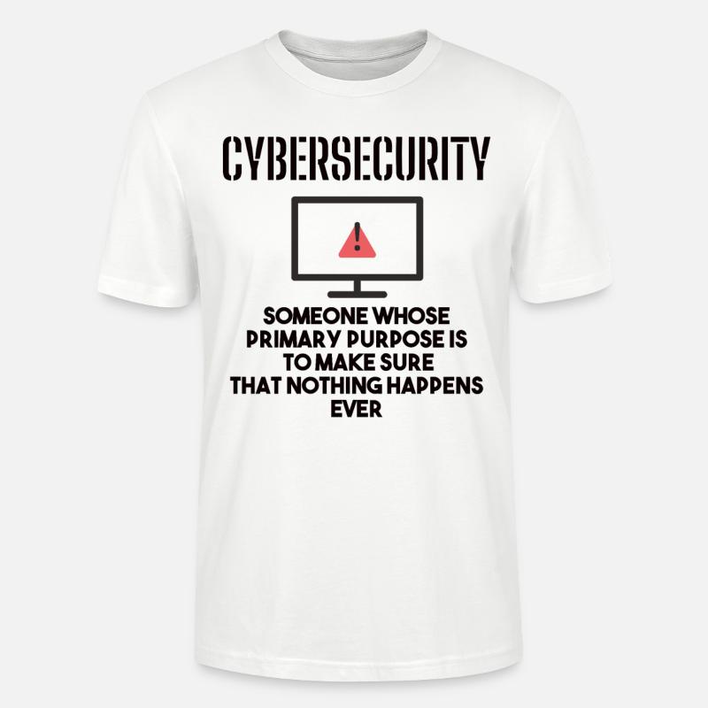 Cybersecurity - IT Security Computer Scientists - Stanley/Stella CRAFTER Unisex Organic T-Shirt - white