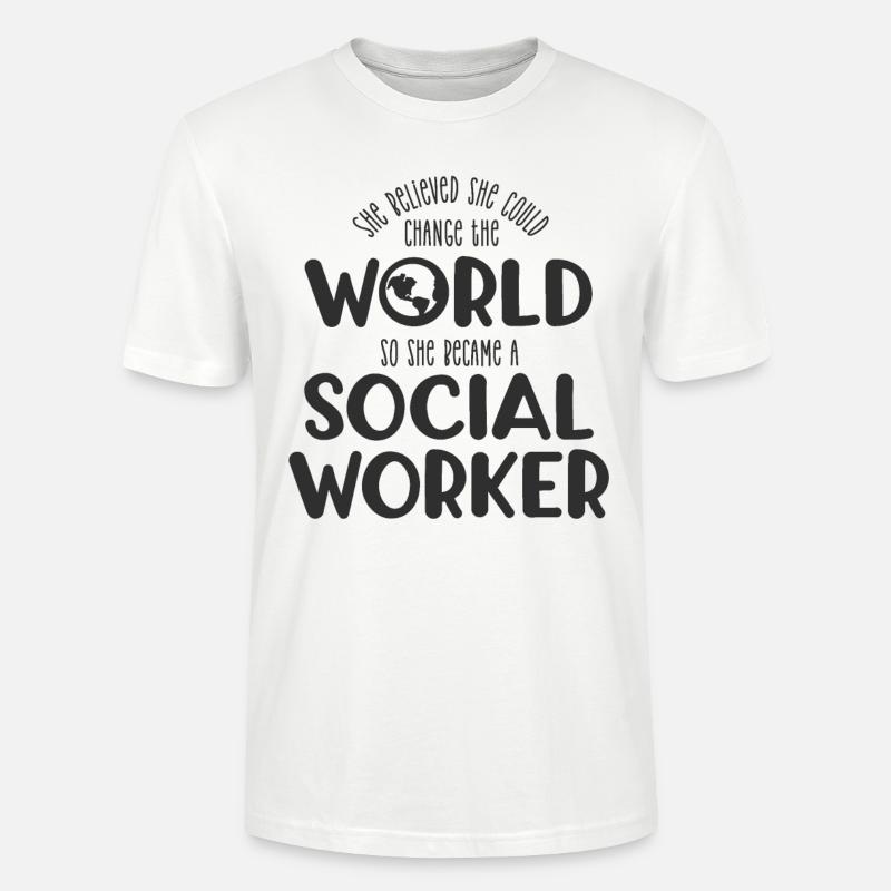Sie glaubte Sozialarbeiterin - Stanley/Stella Unisex Bio-T-Shirt CRAFTER - Weiß
