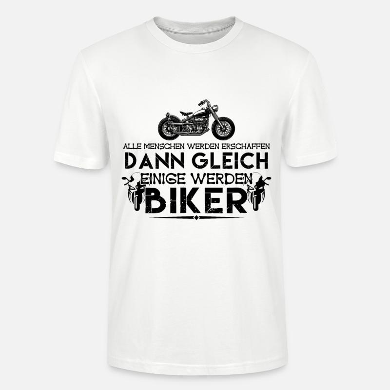 ich bin Biker | Biker ! - Stanley/Stella Unisex Bio-T-Shirt CRAFTER - Weiß