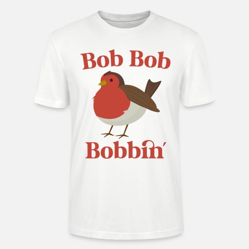 Bob Bob Bobbin, Robin - Stanley/Stella Unisex Bio-T-Shirt CRAFTER - Weiß