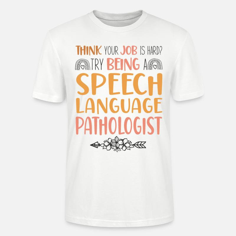 Speech Therapist Therapy Assistant - Stanley/Stella Unisex Bio-T-Shirt CRAFTER - Weiß