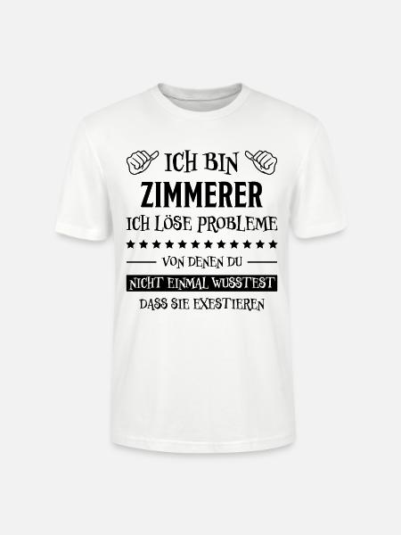 Zimmerer Lustiger Spruch Fun Zimmermann Geschenk - Stanley/Stella Unisex Bio-T-Shirt CRAFTER - WeiĂ