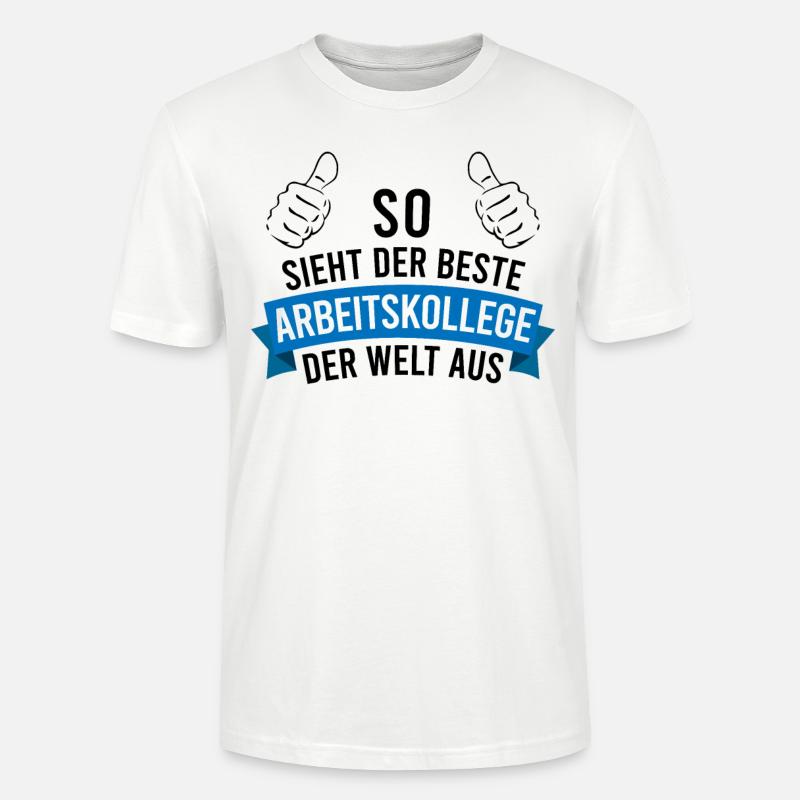 Bester Arbeitskollege Spruch Geschenk Herren - Stanley/Stella Unisex Bio-T-Shirt CRAFTER - Weiß