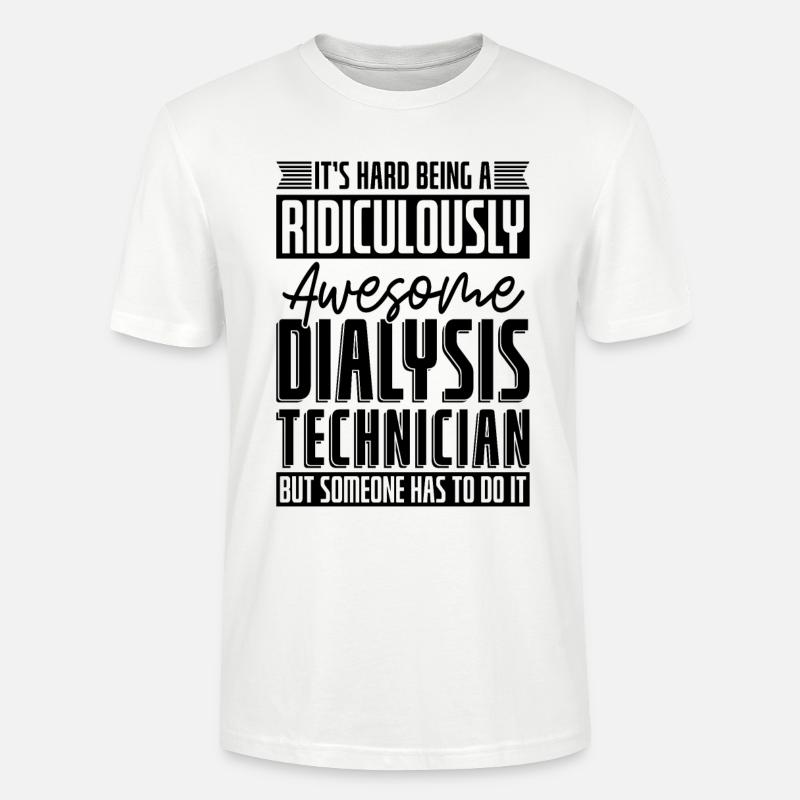 Dialysetechniker Nephrologie Dialyse Geschenkidee - Stanley/Stella Unisex Bio-T-Shirt CRAFTER - Weiß