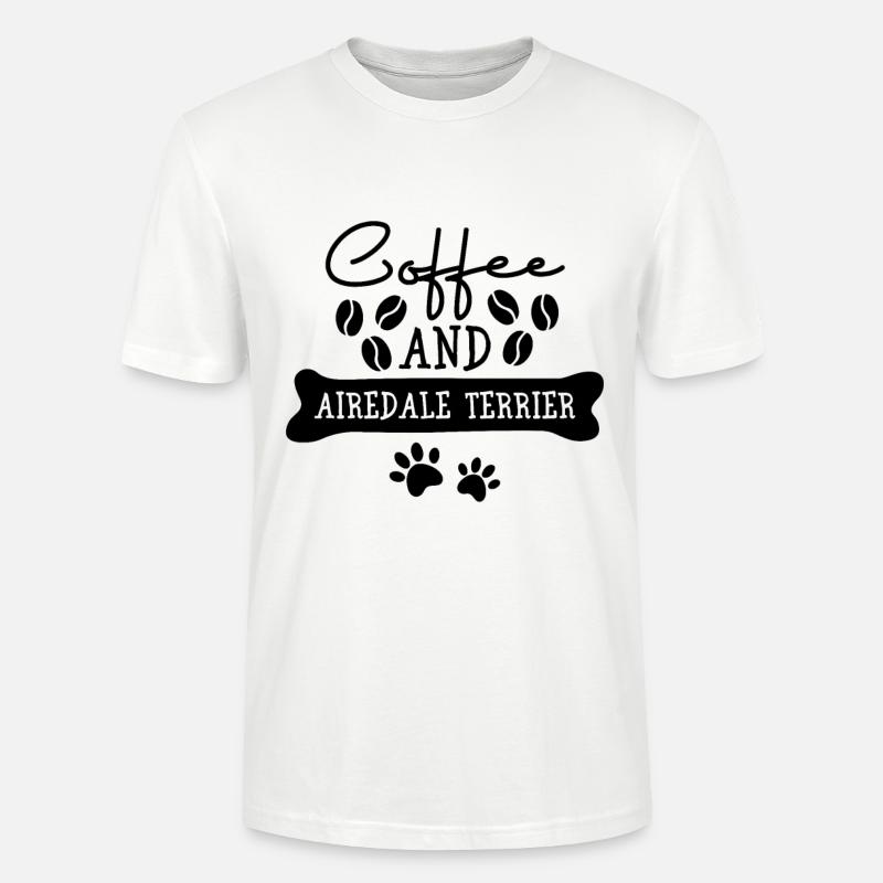 Café et Airedale Terrier - T-shirt bio CRAFTER Stanley Stella Unisexe - blanc